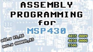 Assembly Programming for MSP430