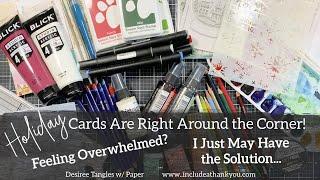 Don't Be Overwhelmed! | A Great Way to Create You Holiday Cards Stress Free!