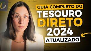 Qual é o melhor título do Tesouro Direto para investir agora? Descubra com o Guia do Tesouro 2024