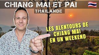 Que faire en un week-end dans les environs de Chiang Mai en Thaïlande