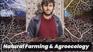 Joshua Sparkes - Natural Farming & Agroecology