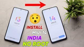 INSTALL MIUI 14 INDIA  ANY XIAOMI & POCO SMARTPHONES || No Root No Bootloader Unlock