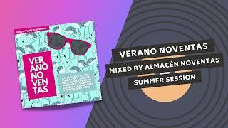 VERANO NOVENTAS | Mixed by Almacén Noventas  (Euro Reggae 90´s Classics)