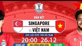 Việt Nam vs Singapo