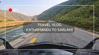 Kathamandu to Sarlahi // Travel Video // Surya Prakash Rawal