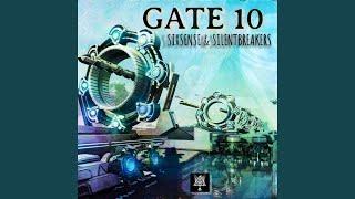 Gate 10 (feat. SilentBreakers)