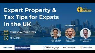 Expert Property & Tax Tips for Expats in the UK | Webinar