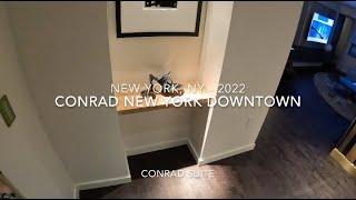 Conrad Downtown New York - Conrad Suite Room Tour 2022