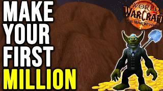 How to Make your FIRST MILLION GOLD in WoW