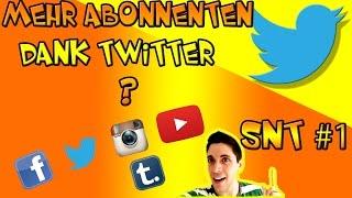 Mehr Abonnenten durch Twitter? Eine Einführung in Twitter 2015! (Social Network Talk #1)