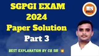 PART 3 | SGPGI 2024 PAPER SOLUTION #sgpgipapersolution #sgpgipaper #sgpgi2024 #rnccnursingcoaching