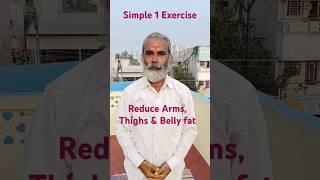 Reduce Arms, Thighs & Belly fat Simple 1 Exercise Dr.C.Balaji Ph.D(Yoga), M.D(Acu) #bellyloss #arms