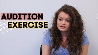 AUDITION EXERCISE- Perfecting Your Auditioning Skills!