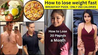 How to lose 20 Pounds a Month