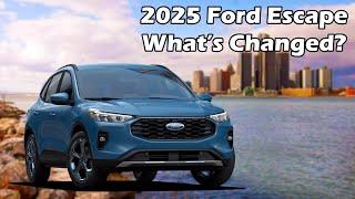 2025 Ford Escape - What's Changed