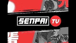 Tanda Comercial Senpai TV (05/03/2024)