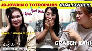 Ep 03:  JOJOWAIN O TOTROPAHIN CHALLENGE! (LAUGHTRIP eDITION~⁉️)  @luckydoyun