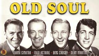 Vintage Old Soul PlaylistUnforgettable Hits from the 50s, 60s, and 70s | Frank Sinatra, Dean Martin