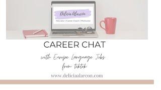 CAREER CHAT + EUROPE LANGUAGE JOBS | GET A JOB