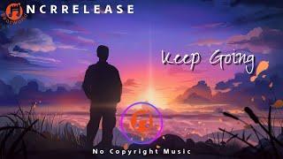 Pito - Keep Going | BeatWorld - NCR Release [No Copyright Music]