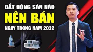 Xu Hướng Đầu Tư Bất Động Sản 2022 Là Gì? | Nguyễn Thành Tiến