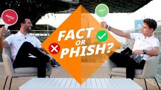 Lando Norris and Daniel Ricciardo play 'Fact or Phish?'