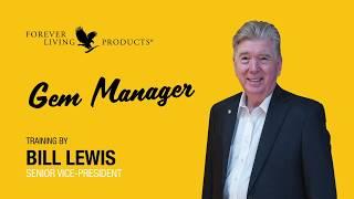 Gem Manager Training by Bill Lewis