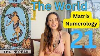 Destiny Matrix - Energy 21 - The World - Expansion, Global, Abroad