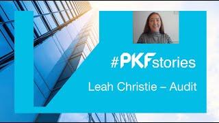 PKF Stories: Leah Christie – Audit