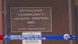 Syracuse Community Health Center Marks testing milestone