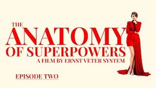 The Anatomy of Superpowers | Episode 2: The Fees We Pay for Telekinesis, Pyrokinesis, Levitation