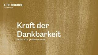 Kraft der Dankbarkeit | Raffael Störchli