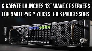 GIGABYTE Launches 1st Wave of Servers for AMD EPYC™ 7003 Series Processors