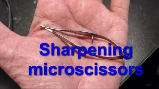 Sharpening Microscissors for Microdissection