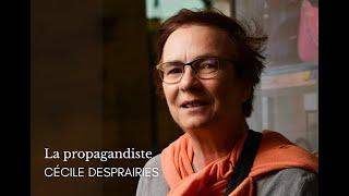 "La propagandiste" de Cécile Desprairies - éditions du Seuil