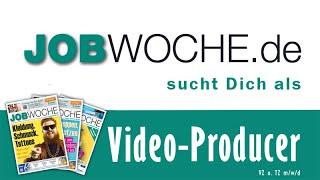 Werde Video Producer bei JOBWOCHE