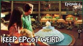 Restaurants and Food | Keep Epcot Weird Ep. 6