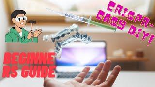 Home Based Gene Editing A Beginner's Guide to CRISPR Cas9 DIY Techniques