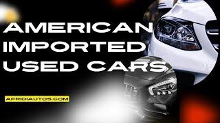 The Ultimate Guide to Buying American Used Cars