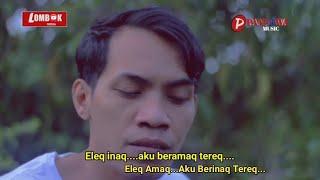 Lagu Sasak Karya Tersedihnya Hardy GGR~Berinaq Tereq Beramaq Tereq Official Music Video