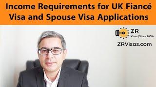 Income Requirements for UK Fiance Visa Application and Spouse Visa Extension Spouse visa Switching