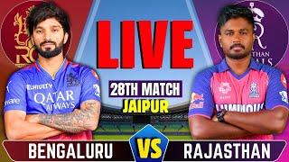 RCB vs RR, IPL 2025 28th Match Live | Live Cricket Match Today | Rajasthan vs Bengaluru | RR Batting