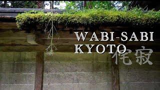 WABI-SABI KYOTO  侘寂・京都