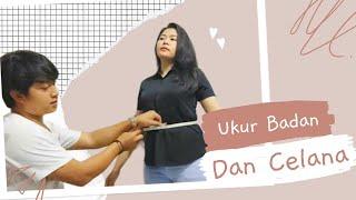 TUTORIAL UKUR BADAN & CELANA WANITA || Kelas Pola Yudi Setiawan