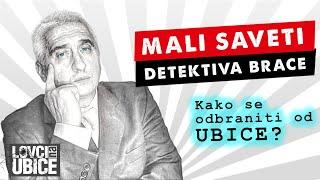 Kako se odbraniti od UBICE⁉️ -   Mali saveti DETEKTIVA BRACE #3