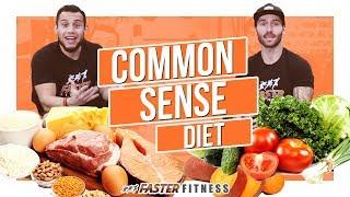 What Is a COMMON SENSE DIET?