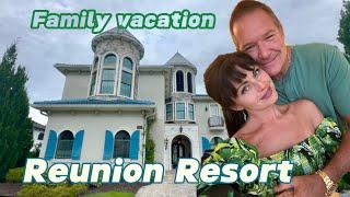 Reunion Resort. Family vacation.