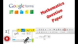 How to insert Mathematical Equations in Google Forms.