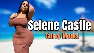 Curvy Model Selene Castle, wiki_facts and more