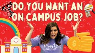 On Campus Jobs | Texas Tech Vlog Squad